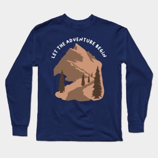 Let The Adventure Begin Long Sleeve T-Shirt